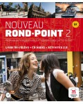 Nouveau Rond-Point 2 / Френски език - ниво B1: Учебник + CD (ново издание)