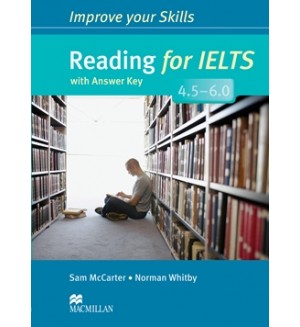 Improve Your Skills Reading for IELTS 4.5-6.0 +key