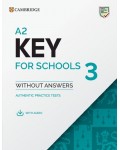 A2 Key for Schools 3 Student's Book without Answers with Digital Pack / Английски език: Изпитни материали без отговори + онлайн ресурси
