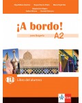 A bordo! para Bulgaria A2: Libro del alumno + acceso en línea / Испански език - ниво A2: Учебник за 8. клас + код. Учебна програма 2026/2027 (Клет)