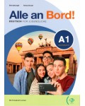 Alle an Bord! A1 Kursbuch + Digital Book / Немски език - ниво А1: Учебник + онлайн материали