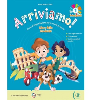 Arriviamo! 1 Libro Studente + Libro Digitale / Италиански език - ниво Pre A1: Учебник + онлайн материали + приложение