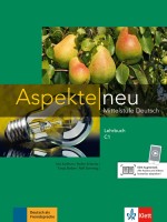 Aspekte Neu C1: Lehrbuch / Немски език - ниво С1: Учебник