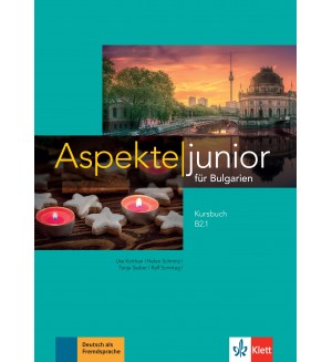 Aspekte junior for Bulgaria B2.1: Kursbuch