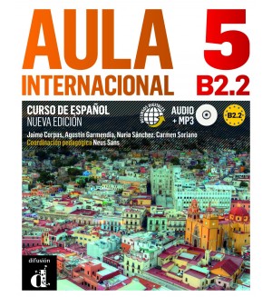 Aula Internacional 5 - B2.2 / Испански език - ниво В2.2: Учебник + CD (ново издание)
