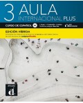 Aula Internacional Plus 3: Libro del Alumno - Edición híbrida