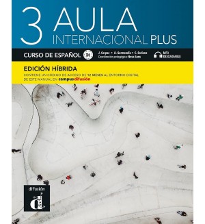 Aula Internacional Plus 3: Libro del Alumno - Edición híbrida