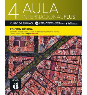 Aula internacional Plus 4 - B2.1 Libro del alumno (Edicion Hibrida) / Испански език - ниво B2.1: Учебник + код