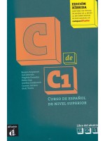 C de C1 Edición híbrida - Libro del alumno / Испански език - ниво C1: Учебник + онлайн материали