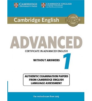 Cambridge English Advanced 1 for Revised Exam from 2015 Student's Book without Answers