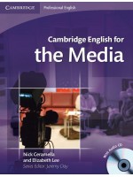 Cambridge English for the Media Student's Book: Английски език за медии - ниво B1 и B2 (учебник + Audio CD)