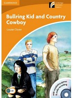 Cambridge Experience Readers: Level 4 Bullring Kid and Country Cowboy / Английски език:  Адаптирана книга с аудио