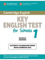 Cambridge Key English Test for Schools 1 Student's Book without answers