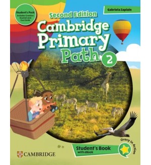 Cambridge Primary Path 2nd Edition Level 2 Student's Book with Creative Journal, Cue Cards and eBook / Английски език - ниво 2: Учебник