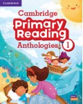 Cambridge Primary Reading Anthologies Level 1 Student's Book with Online Audio / Английски език - ниво 1: Учебник + онлайн материали