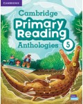 Cambridge Primary Reading Anthologies Level 5 Student's Book with Online Audio / Английски език - ниво 5: Учебник + онлайн материали