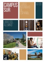 Campus Sur · Nivel A1-B1 Libro del alumno + MP3 descargable