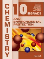 Chemistry and Environmental Protection for 10th grade / Химия и околна среда за 10. клас на английски. Учебна програма 2019/2020 (Педагог)