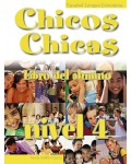 Chicos Y Chicas - ниво 4 (A2.2): Учебник по испански език за 8. клас. Учебна програма 2023/2024 (Колибри)