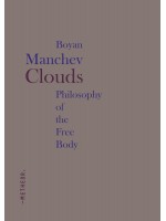 Clouds. Philosophy of the Free Body