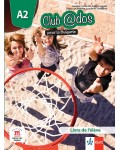 Club@dos pour la Bulgarie A2: Livre de l'eleve + accès en ligne / Учебник по френски език - 8. клас (интензивен). Учебна програма 2024/2025 (Клет)