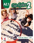 Club@dos 2 - Livre de leleve A2.1 + CD