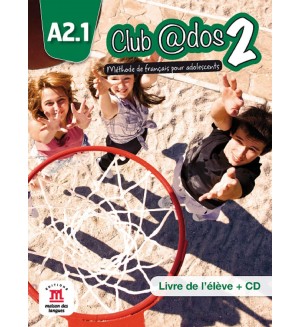 Club@dos 2 - Livre de leleve A2.1 + CD