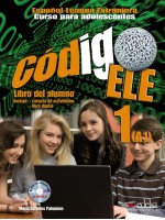 Codigo ELE: Libro del alumno / Учебник по испански език за 5. - 7. клас (ниво A1+)