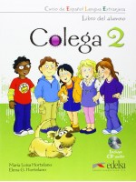 Colega 2: Libro del alumno / Учебник по испански език за 2. - 4. клас