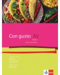 Con Gusto para Bulgaria A2 Tomo 1: Libro del alumno / Испански език - ниво А2: Учебник, част 1. Учебна програма 2026/2027 (Клет)