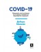 COVID-19. Пандемията, която не биваше да се случва, и начините да предотвратим следващата