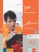 DaF im Unternehmen A1: Kurs-und Ubungsbuch / Немски език - ниво А1: Учебник и учебна тетрадка