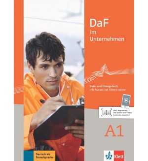 DaF im Unternehmen A1: Kurs-und Ubungsbuch / Немски език - ниво А1: Учебник и учебна тетрадка