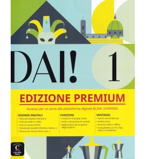 Dai! 1 Premium Libro dello studente + esercizi / Италиански език: Учебник + упражнения