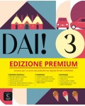 Dai! 3: Premium Libro dello studente + esercizi / Италиански език: Учебник + упражнения