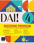 Dai! 4: Premium Libro dello studente + esercizi / Италиански език: Учебник + упражнения