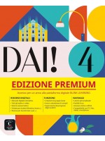Dai! 4: Premium Libro dello studente + esercizi / Италиански език: Учебник + упражнения