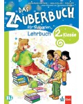 Das Zauberbuch fur die 2.klasse: Lehrbuch / Немски език за 2. клас. Нова програма 2017 (Клет)