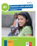 Deutsch echt einfach fur Bulgarien A1: Kursbuch / Немски език - ниво A1: Учебник. Учебна програма 2026/2027 (Клет)