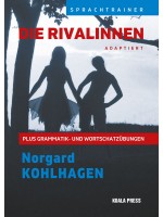 Sprachtrainer: Die Rivalinnen Plus Grammatik- und Wortschatzübungen