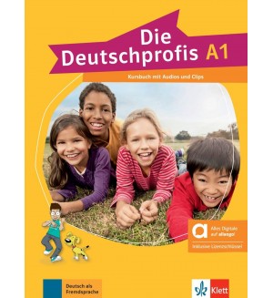 Die Deutschprofis A1, Kursbuch - hybrid / Немски език - ниво А1: Учебник + онлайн материали