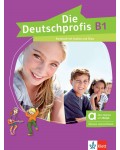 Die Deutschprofis - B1: Kursbuch mit Audios Hybride Ausgabe / Немски език - ниво B1: Учебник + Аудио