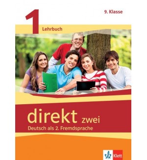 Direkt zwei 1: Учебна система по немски език (ниво А1) + 2 CD  - 9. клас 