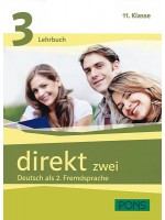 Direkt zwei 3: Учебна система по немски език (ниво B1.1) + 2 CD - 11. клас