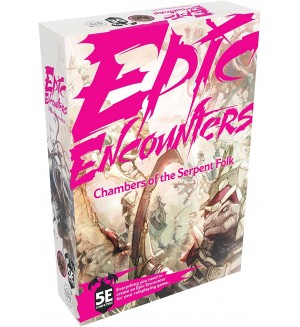 Допълнение за ролева игра Epic Encounters: Chambers of the Serpent Folk (D&D 5e compatible)