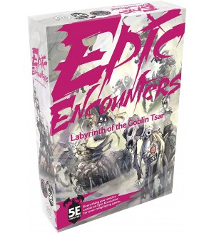 Допълнение за ролева игра Epic Encounters: Labyrinth of the Goblin Tsar (D&D 5e compatible)