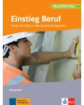 Einstieg Beruf, Berufsfeld BauErste Schritte in die deutsche Sprache. Übungsheft