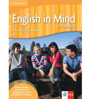 English in Mind for Bulgaria A1: Student's Book + Online Access / Английски език - ниво A1: Учебник + код. Учебна програма 2024/2025 (Клет)