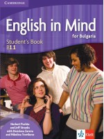 English in Mind for Bulgaria B1.1: Student's Book + Online Access / Английски език - ниво B1.1: Учебник + код. Учебна програма 2024/2025 (Клет)