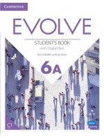 Evolve - Level 6A: Student's Book with Digital Pack / Английски език - ниво 6A: Учебник с онлайн материали